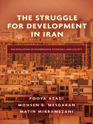 cover image of The Struggle for Development in Iran